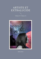 Artiste Et Extralucide Volume 13 / Volume 14 Mellie Eliel Taschenbuch 2025