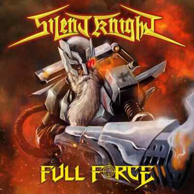 SILENT KNIGHT - Full Force - Powermetal - Self released -NEU & OVP