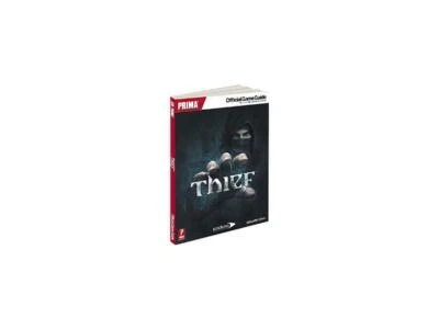 RANDOM HOUSE/PRIMA GAMES Thief Guide Official Game Guide