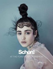 Schon!: At the Forefront of Fashion by Raoul Keil: Used