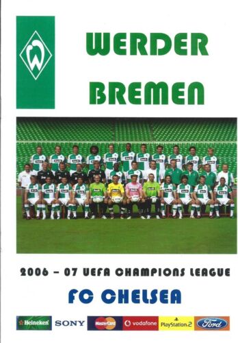 2006/07  WERDER BREMEN v CHELSEA  UEFA Champions League    Unofficial Issue - Picture 1 of 1