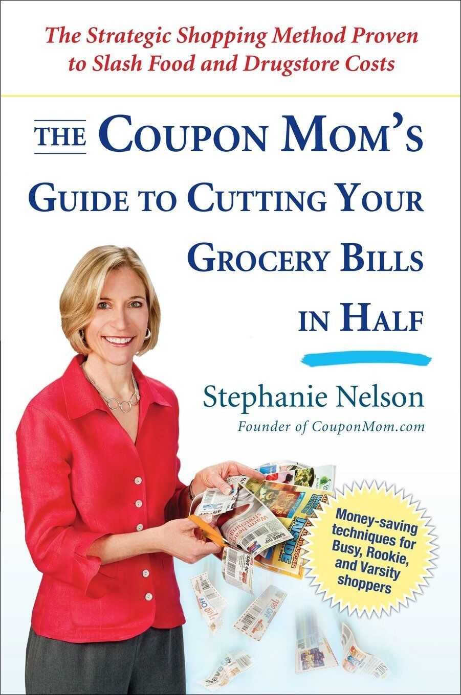 COUPON MOM’s GUIDE CUTTING GROCERY BILLS IN HALF BRAND NEW EBAY BEST PRICE!