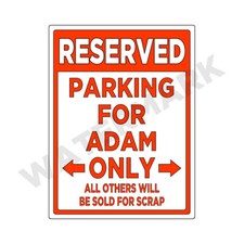 Parking Sign For Adam Only Sign Or Decal Sticker Funny Jdm Car Truck Dd