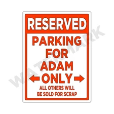 Parking Sign for ADAM Only Sign or Decal Sticker Funny JDM Car Truck D&D