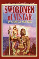 Swordmen Of Vistar Charles Nuetzel Taschenbuch Kartoniert / Broschiert Englisch