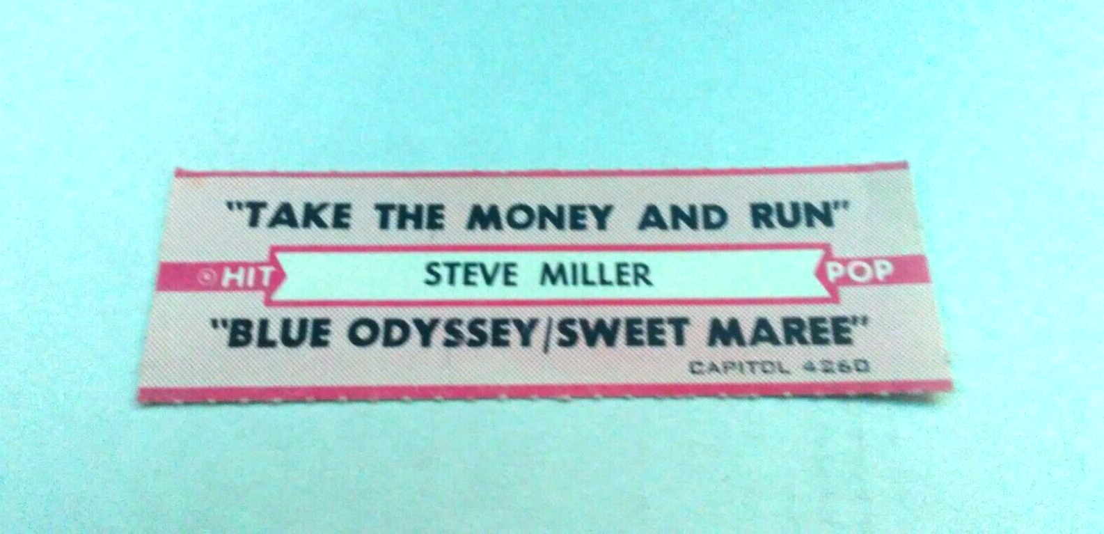 JUKEBOX STRIP (1) STEVE MILLER Take The Money And Run/Blue Odyessy 45 RPM L@@K!