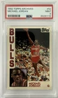 MICHAEL JORDAN 1992/93 TOPPS ARCHIVE INSERT CARD 52 GRADED PSA 9 MINT SUPER RARE