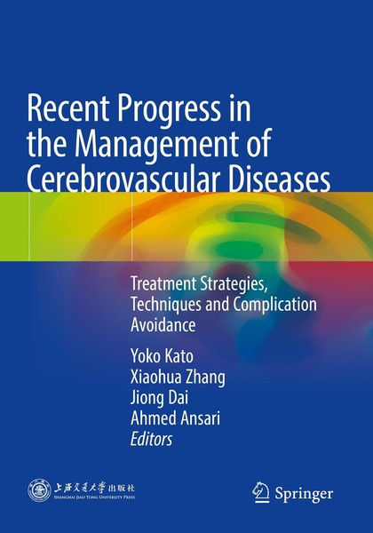 Recent Progress In The Management Of Cerebrovascular Diseases Yoko Kato-image