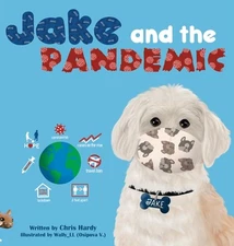Jake and the Pandemic by Chris Hardy (English) Hardcover Book
