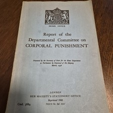 Report Of The Departmental Committee On Corporal Punishment (1938) Reprint 1960