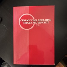 Ceramic Fiber Insulation Theory & Practice 1s...