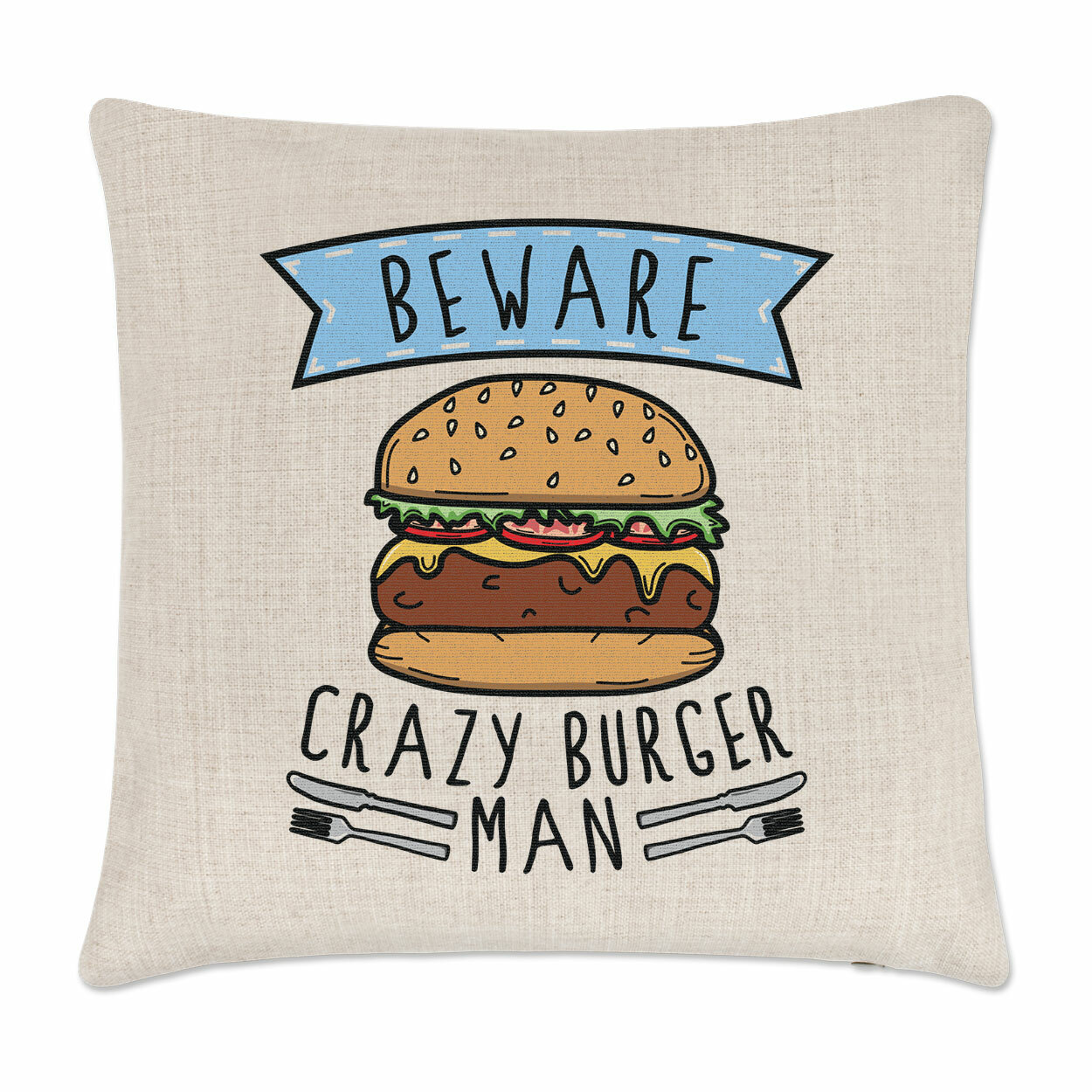 Beware Crazy Burger Man Cushion Cover Pillow Fast Food Funny Joke