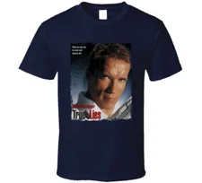 True Lies Schwarzenegger T Shirt