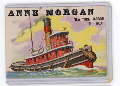 1955 Topps Schienen und Segel Karte #145 ANNE MORGAN NY HARBOR SCHLEPPER BOOT HD Scan EX+?