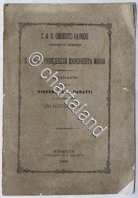 Caratti - S. A. R. Umberto Raineri e principessa Margherita - Biografie - 1868