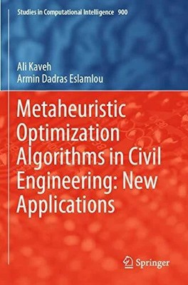 Metaheuristic Optimization Algorithms in Civil Engineering: New Buch Springer