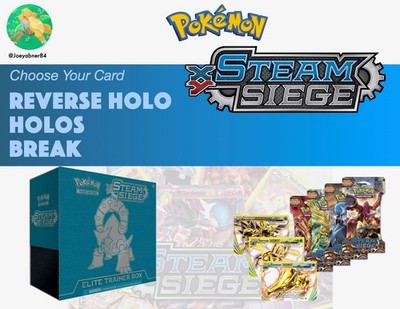 Pokemon TCG: XY Steam Siege - Reverse Holos, BREAK & Holos, Choose Your Card!