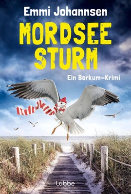 Mordseesturm | Ein Borkum-Krimi | Emmi Johannsen | Taschenbuch | 304 S. | 2024