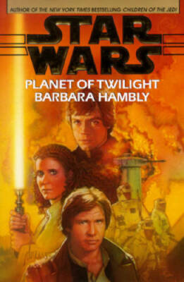 Star Wars: Planet of Twilight - Hardcover By Hambly, Barbara - GOOD