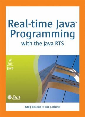 Real-Time Java Programming : With Java Rts Greg, Bruno, Eric J. B