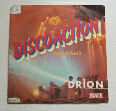 DRION: Disco-Action (part 1 & 2) 7'' 45T 1979 France IBACH 60087 Disc