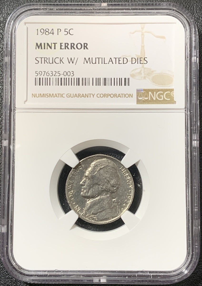 1984 P 5C NGC Mint Error Struck With Mutilated Dies. Unique