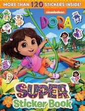 Dora: Super Sticker Book Nickelodeon Paperback Book