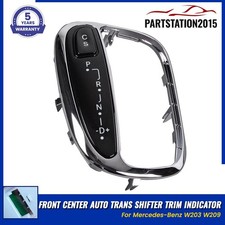 For Mercedes Benz C Clk Class W203 W209 Center Auto Trans Shifter Trim Indicator