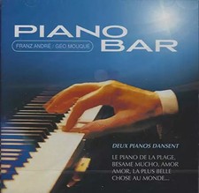 Piano Bar [Import], Franz André et Geo Mouque