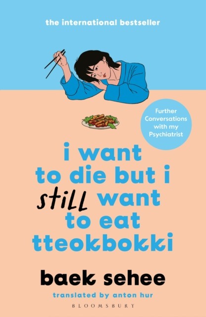 I Want To Die But I Still Want To Eat