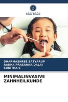 Dharmashree Satyarup (U. A.) | Minimalinvasive Zahnheilkunde | Taschenbuch