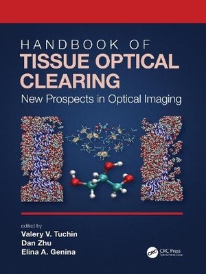 Handbook of Tissue Optical Clearing - 9780367895099
