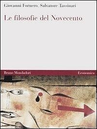 Le filosofie del Novecento vol. 1-2 9788842499008 Giovanni Fornero