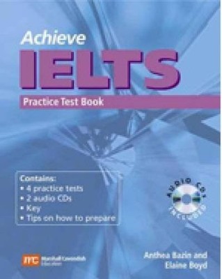 Achieve IELTS Practice Test Book,Anthea Bazin,Elaine Boyd