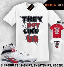 Shirt Match AJ 8 Bugs Bunny 2025 Sneaker Matching Tee They Not Like Us T-Shirt
