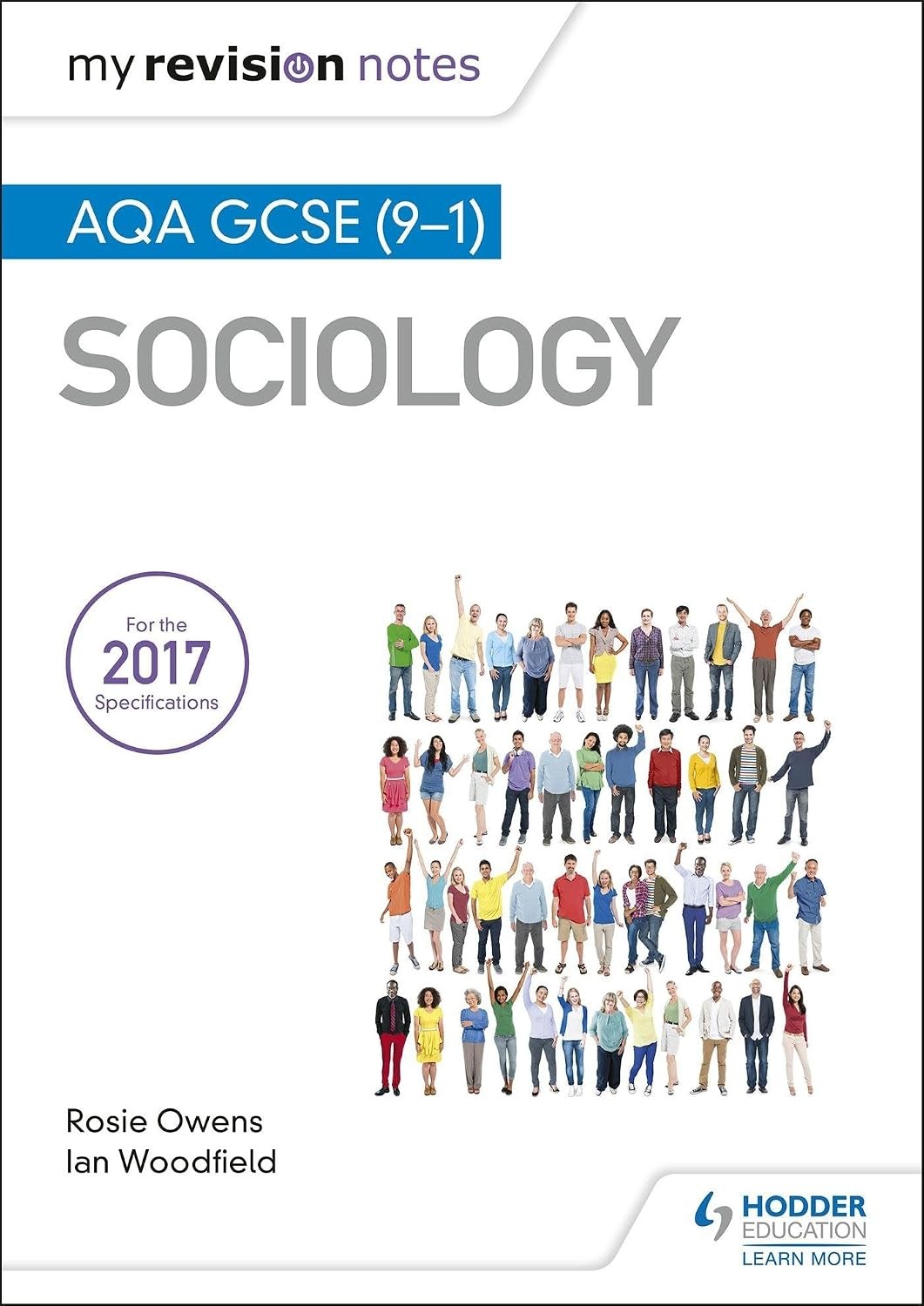 My Revision Notes AQA GCSE 9-1 Sociology Ian Woodfield Paperback Study Guide
