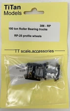 TT Scale Titan Models Part 306 - TT 100 Tn Roller Bearing Trks with metal wheels