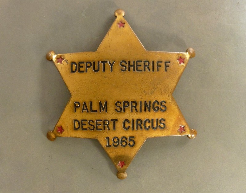 OBSOLETE Deputy Sheriff PARADE BADGE 1965 Palm Springs CA DESERT CIRCUS