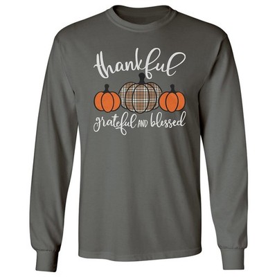 Thankful Grateful and Blessed - Pumpkin Thanksgiving Long Sleeve T-Shirt