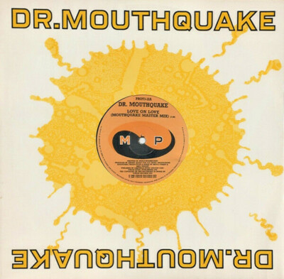 DR. MOUTHQUAKE Love On Love 12'' Vinyl UK E-ZEE POSSEE More Protein PROT3-12