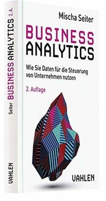 Business Analytics: Wie Sie Daten für die Steuerung... | Buch | Zustand sehr gut