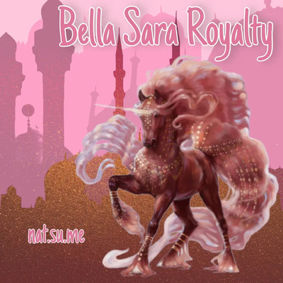 Bella Sara Royalty Nonfoils  -  Please Read Description