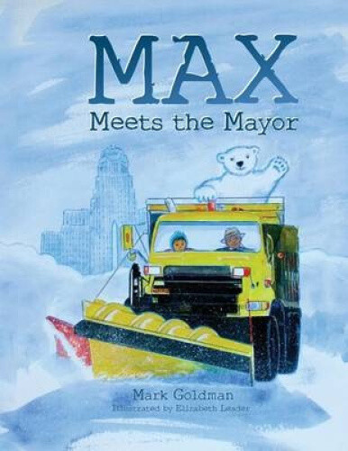 Thumbnail - Max Meets The Mayor By Mark Goldman