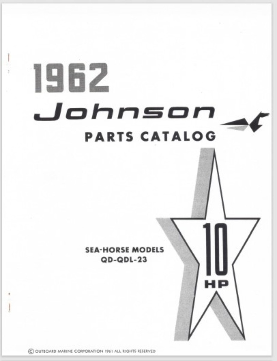 ジョンソン様 1962 Johnson Sea Horse 10HP QD-23 QDL-23 Parts Catalog | eBay