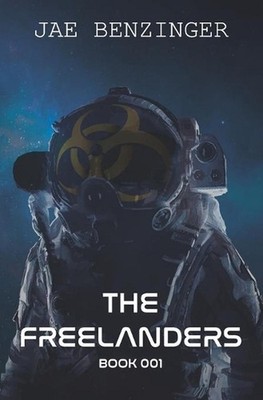 The Freelanders by Jae Benzinger (English) Paperback Book