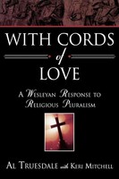 Al Truesdale | With Cords Of Love | Taschenbuch | Englisch (2006)
