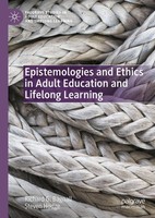 Epistemologies And Ethics In Adult Education And Lifelong Learning Richard G. Ba