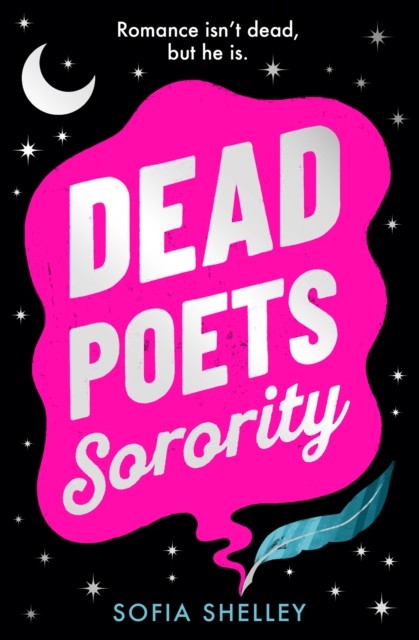 Dead Poets Sorority by Sofia Shelley (Paperback Book)