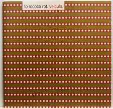 To Rococo Rot : Veiculo (CD 1997 Emperor Jones) *Rare* *Very Good*
