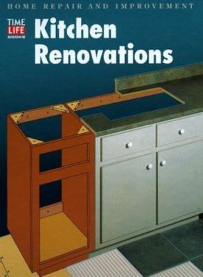 Kitchen Renovations; Home Rep- 0783539215, Time-Life Books Edit, spiral-bou, new